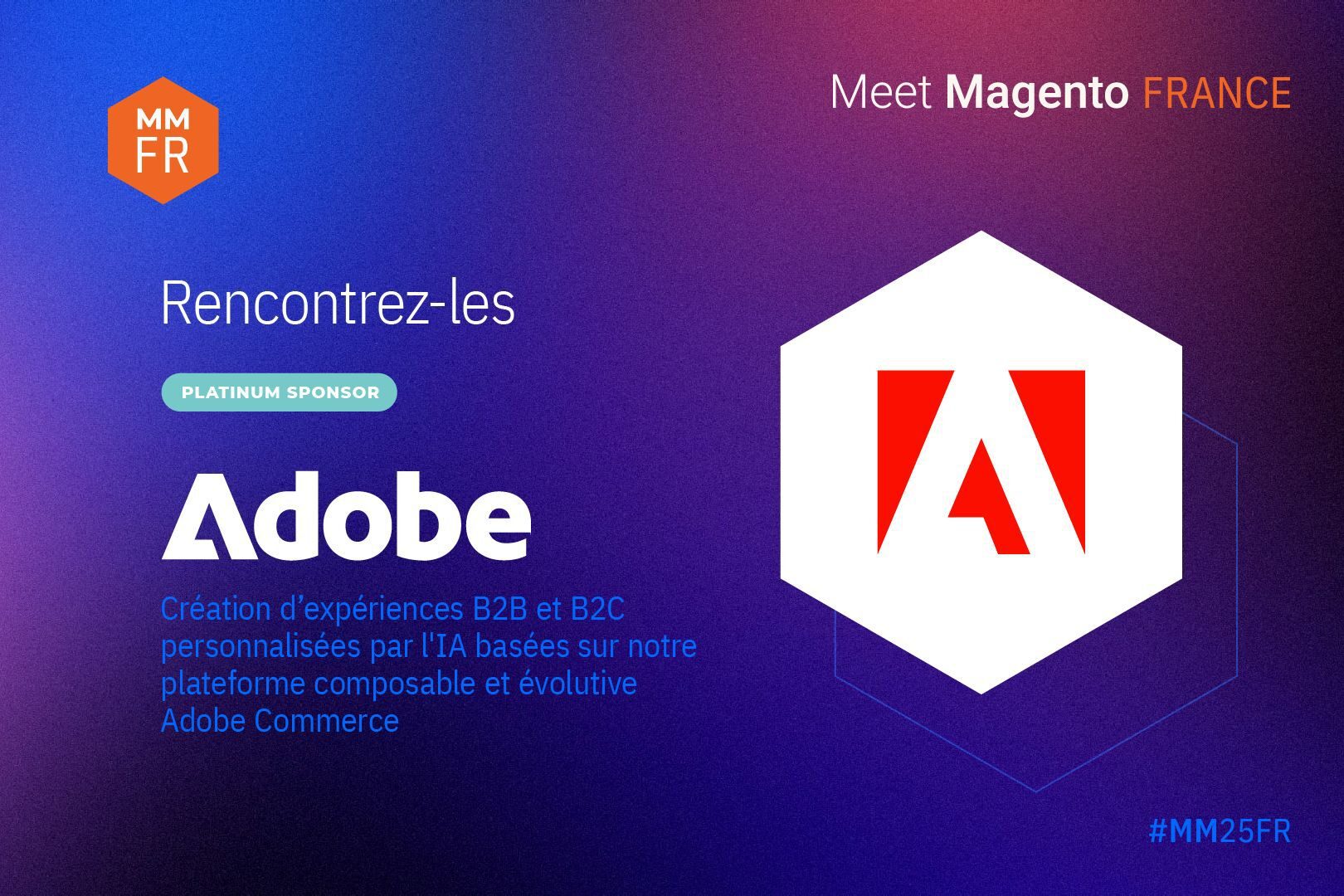 Post officiel Adobe en tant que sponsors pour Meet Magento France 2025