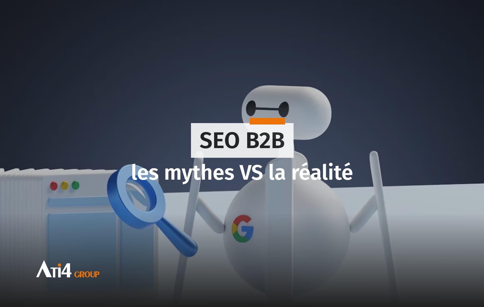Cover pour l'article : SEO B2B, mythes et réalité