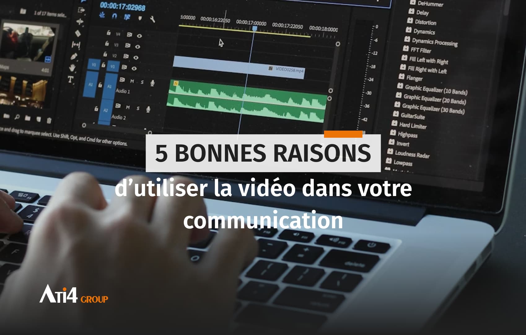 Cover pour l'article : 5 bonnes raisons d'utiliser la vidéo dans votre communication.