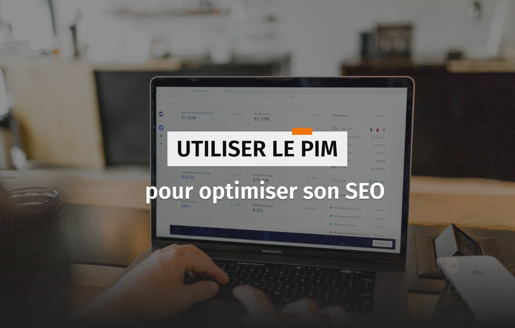 Couverture de l'article au sujet de l'utilisation du PIM au service du SEO.