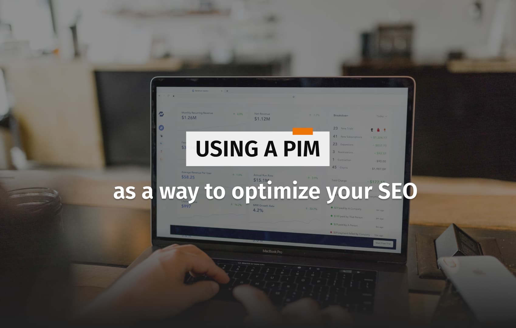 Cover for the article about using a PIM as a way to optimize your SEO