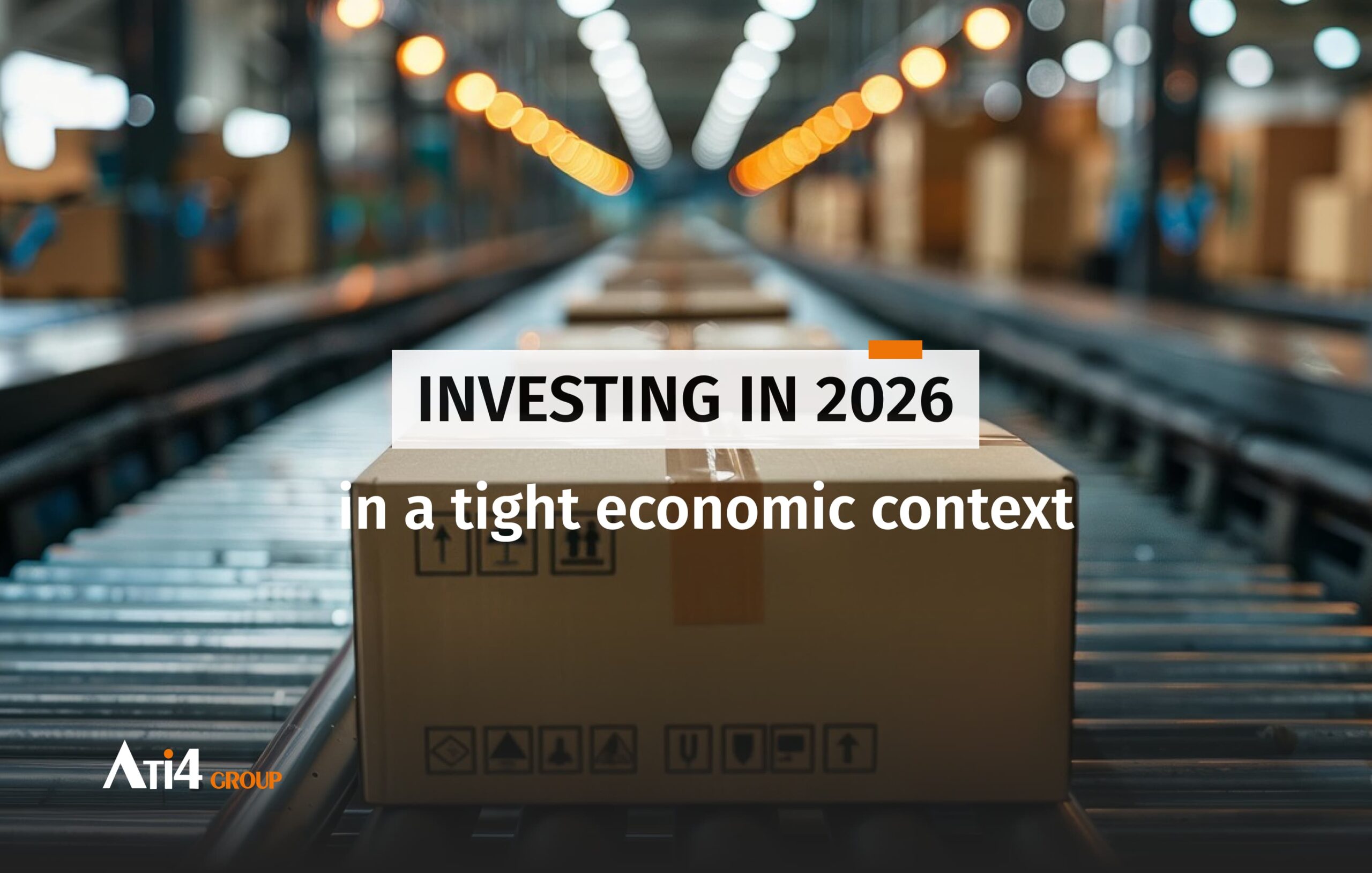 Cover for the article about how to invest in 2026 in a tight economic context.