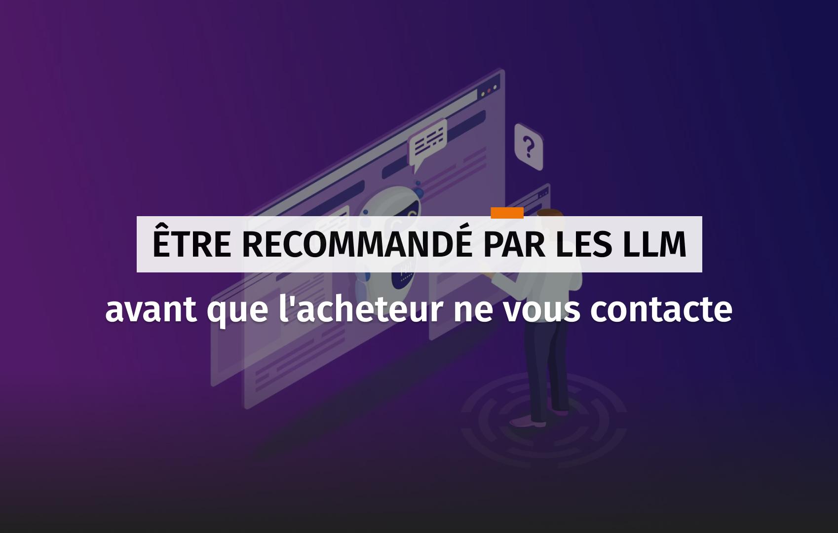 Couverture pour l'article qui explique comment être recommandé par les IA