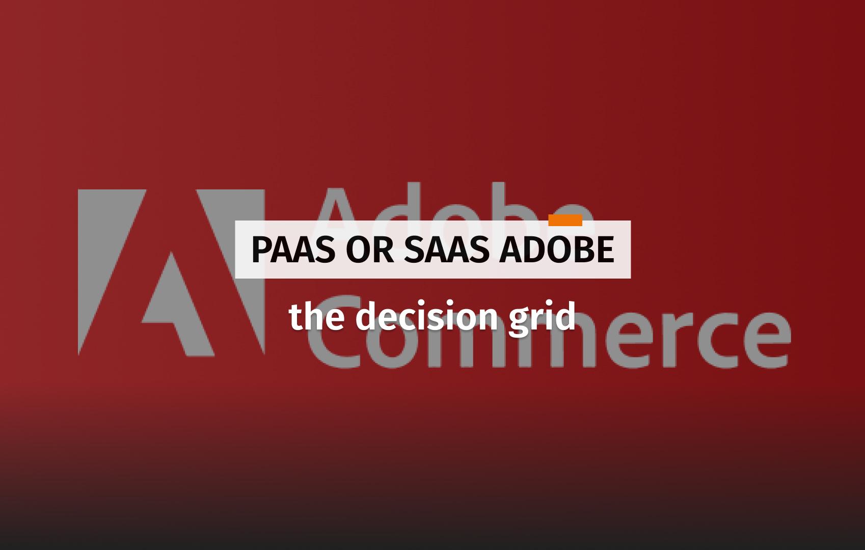 Cover for the article about PAAS or SAAS Adobe